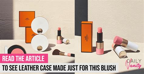 Hermes' blushers are here and there's going to be an Asia 